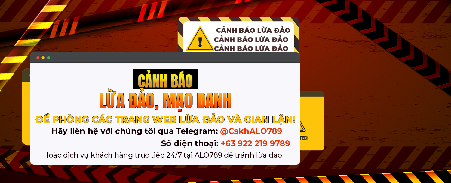 alo789 cảnh báo lừa đảo